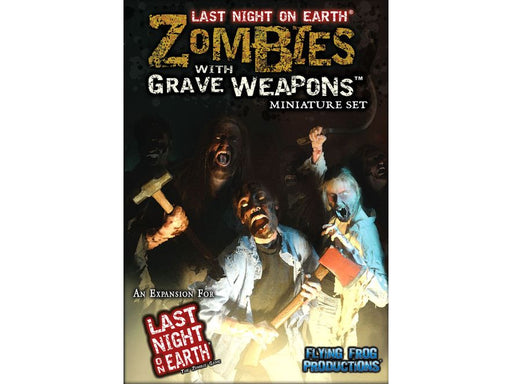 Board Games Flying Frog Productions - Last Night On Earth - Zombies With Grave Weapons - Miniature Set - Cardboard Memories Inc.
