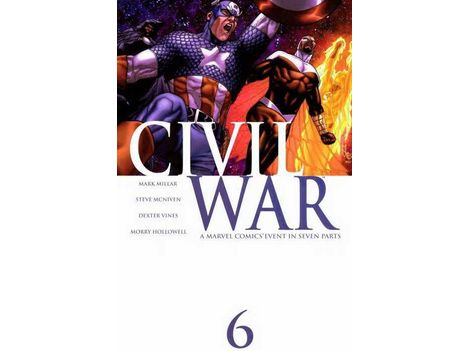 Comic Books Marvel Comics - Civil War (2006) 006 (Of 7) (Cond. FN) - 12133 - Cardboard Memories Inc.