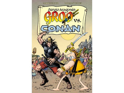 Comic Books, Hardcovers & Trade Paperbacks Dark Horse Comics - Groo VS Conan - TP0295 - Cardboard Memories Inc.