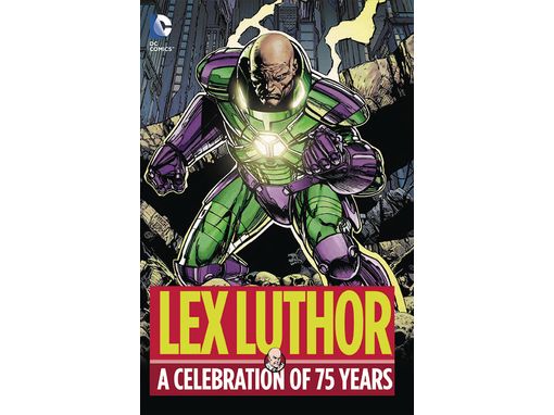 Comic Books, Hardcovers & Trade Paperbacks DC Comics - Lex Luthor A Celebration Of 75 Years - HC0138 - Cardboard Memories Inc.