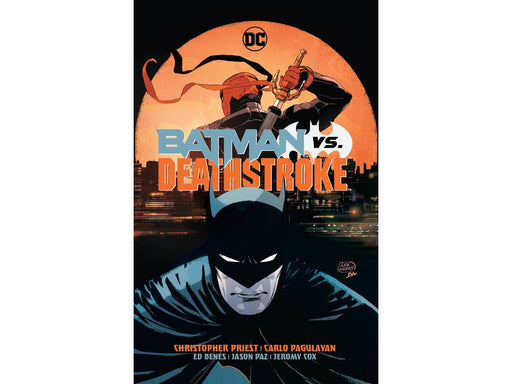 Comic Books, Hardcovers & Trade Paperbacks DC Comics - Batman VS Deathstroke (2019) (Cond. VF-) - HC0159 - Cardboard Memories Inc.