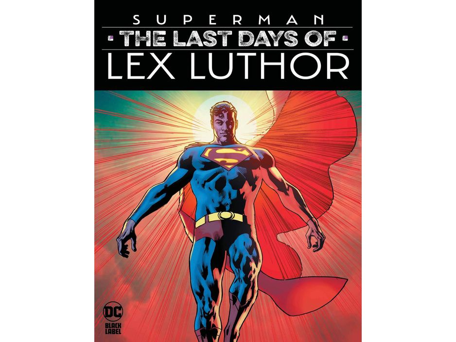 DC Comics - Superman the Last Days of Lex Luthor 001 — Cardboard ...