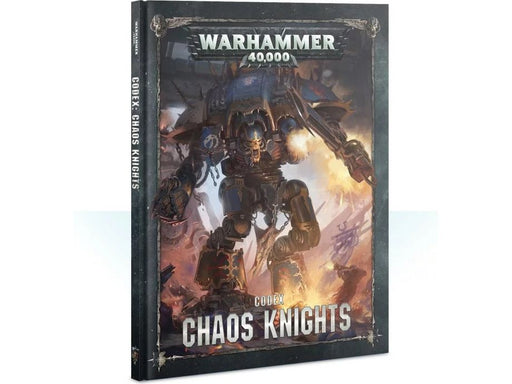 Collectible Miniature Games Games Workshop - Warhammer 40K - Codex - Chaos Knights - Hardcover - Cardboard Memories Inc.