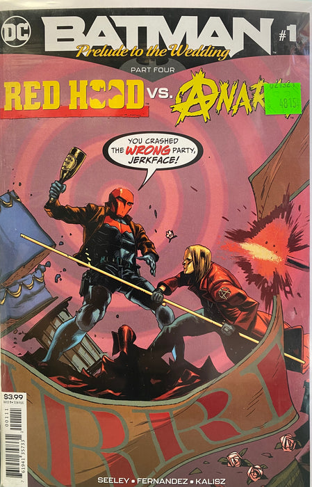 Comic Books DC Comics - Batman Prelude to the Wedding Red Hood vs. Anarky (2018) 001 (Cond. VF-) - 4815 - Cardboard Memories Inc.