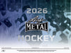 Sports Cards Leaf - 2026 - Hockey - Metal - Hobby Box - Pre-Order June 5th 2026 - Cardboard Memories Inc.
