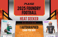 Sports Cards Pulse - 2025 - Football - Foundry - Heat Seeker Edition - Pre-Order TBA - Cardboard Memories Inc.