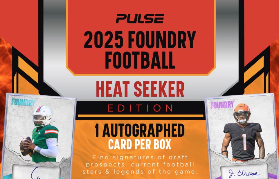 Sports Cards Pulse - 2025 - Football - Foundry - Heat Seeker Edition - Pre-Order TBA - Cardboard Memories Inc.