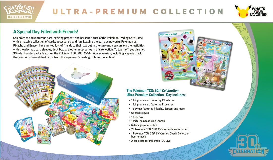 Trading Card Games Pokemon - 2026 - 30th Celebration - Day Ultra Premium Collection - Pre-Order November 6th 2026 - Cardboard Memories Inc.