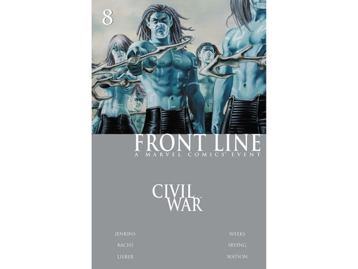 Comic Books Marvel Comics - Civil War Front Line 08 - 0415 - Cardboard Memories Inc.
