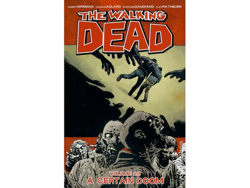 Comic Books, Hardcovers & Trade Paperbacks Image Comics - The Walking Dead (2004-2019) Vol. 028 (Cond. VF-) - TP0376 - Cardboard Memories Inc.