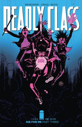 Comic Books Image Comics - Deadly Class (2013) 019 (Cond. FN-) - 3864 - Cardboard Memories Inc.