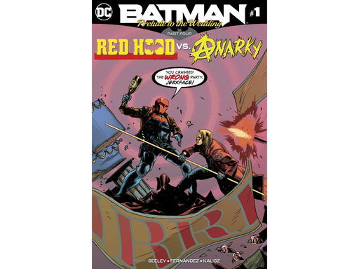 Comic Books DC Comics - Batman Prelude to the Wedding Part 4 - Red Hood vs. Anarky - 4815 - Cardboard Memories Inc.
