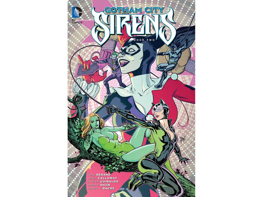 Comic Books, Hardcovers & Trade Paperbacks DC Comics - Gotham City Sirens (2015) Vol. 002 (Cond. VF-) - TP0453 - Cardboard Memories Inc.