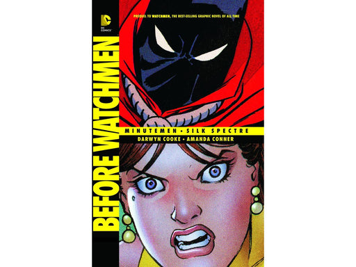 Comic Books, Hardcovers & Trade Paperbacks DC Comics - Before Watchmen - Minute Men & Silk Spectre - TP0290 - Cardboard Memories Inc.