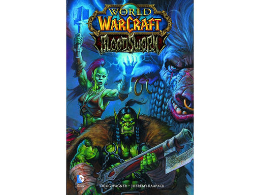 Comic Books, Hardcovers & Trade Paperbacks DC Comics - World Of Warcraft Bloodsworn - TP0219 - Cardboard Memories Inc.