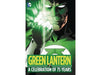 Comic Books, Hardcovers & Trade Paperbacks DC Comics - Green Lantern A Celebration Of 75 Years - HC0053 - Cardboard Memories Inc.