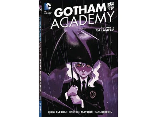 Comic Books, Hardcovers & Trade Paperbacks DC Comics - Gotham Academy (2016) Vol. 002 Calamity (Cond. VF-) - TP0454 - Cardboard Memories Inc.