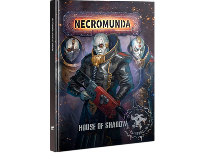 Collectible Miniature Games Games Workshop - Necromunda - House of Shadow - 300-58 - Cardboard Memories Inc.