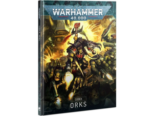 Collectible Miniature Games Games Workshop - Warhammer 40K - Codex - Orks - 9th Edition - Hardcover - 50-01 OUTDATED 9TH EDITION - Cardboard Memories Inc.