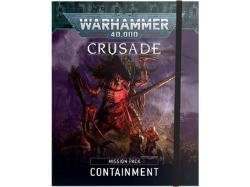 Collectible Miniature Games Games Workshop - Warhammer 40K - Crusade Mission Pack - Containment - 40-24 - Cardboard Memories Inc.