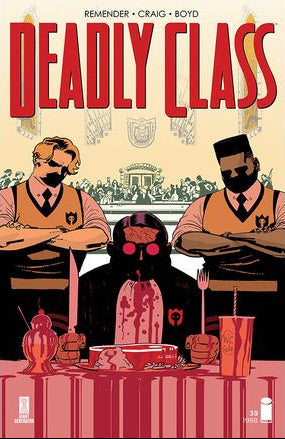 Comic Books Image Comics - Deadly Class (2013) 039 (Cond. FN) - 3871 - Cardboard Memories Inc.