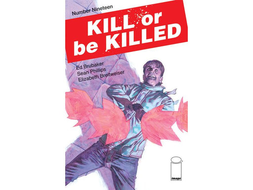 Comic Books Image Comics - Kill or Be Killed 019 - 5429 - Cardboard Memories Inc.