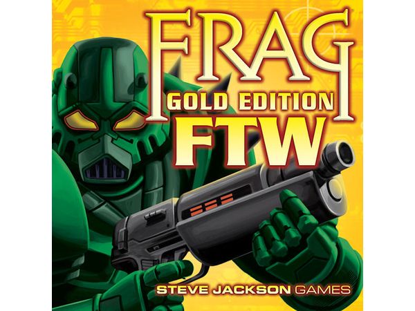 Board Games Steve Jackson Games - Frag - Gold Edition FTW - Cardboard Memories Inc.