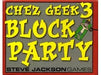 Card Games Steve Jackson Games - Chez Geek 3 - Block Party - Cardboard Memories Inc.