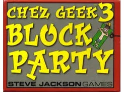 Card Games Steve Jackson Games - Chez Geek 3 - Block Party - Cardboard Memories Inc.