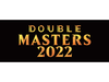 Trading Card Games Magic the Gathering - 2022 - Double Masters - Collector Booster Box - Cardboard Memories Inc.